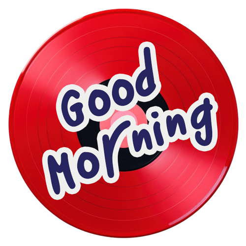 Good Morning!